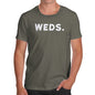 Funny T-Shirts For Men WEDS Wednesday Men's T-Shirt Large Khaki