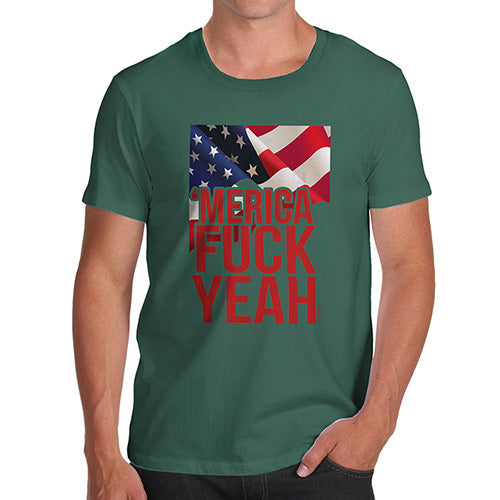 Funny Gifts For Men Merica F-ck Yeah Men's T-Shirt Small Bottle Green