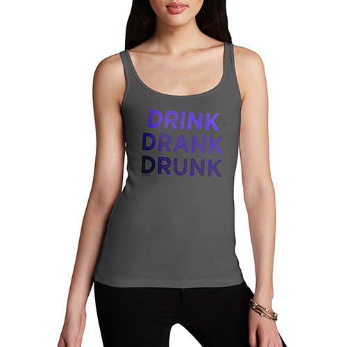 Funny Sarcasm Tank Top Drink Drank Drunk Women's Tank Top Large Dark Grey