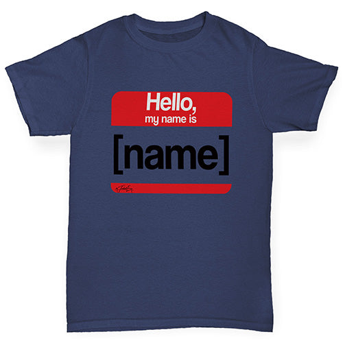 Kids Funny Tshirts Personalised My Name Is Boy's T-Shirt Age 3-4 Navy
