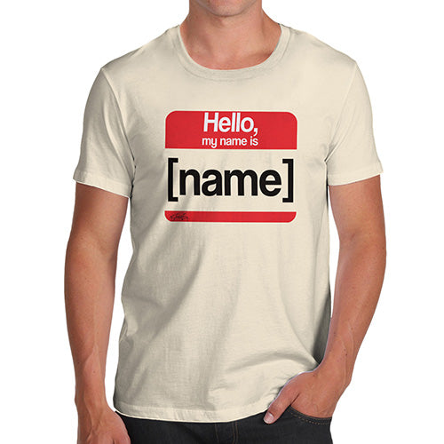 Novelty Tshirts Men Personalised My Name Is Men's T-Shirt X-Large Natural