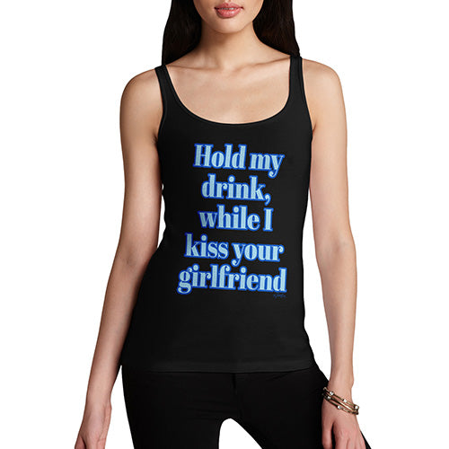 Novelty Tank Top Hold My Drink Girlfriend Women's Tank Top Small Black