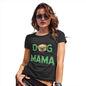 Funny Sarcasm T Shirt Dog Mama Women's T-Shirt X-Large Black