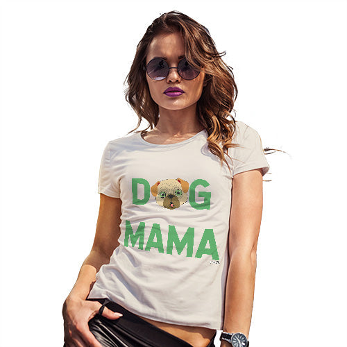 Funny Sarcasm T Shirt Dog Mama Women's T-Shirt Small Natural