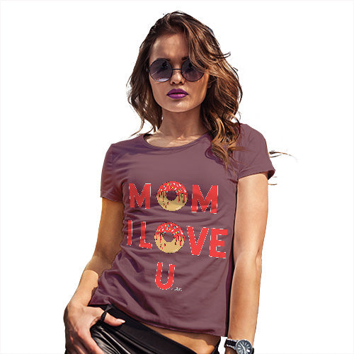 Novelty Tshirts Women Mom I Love U Women's T-Shirt Small Burgundy