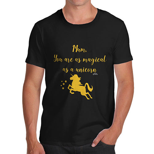 Novelty Gifts For Men Magical Unicorn Mum Men's T-Shirt Small Black