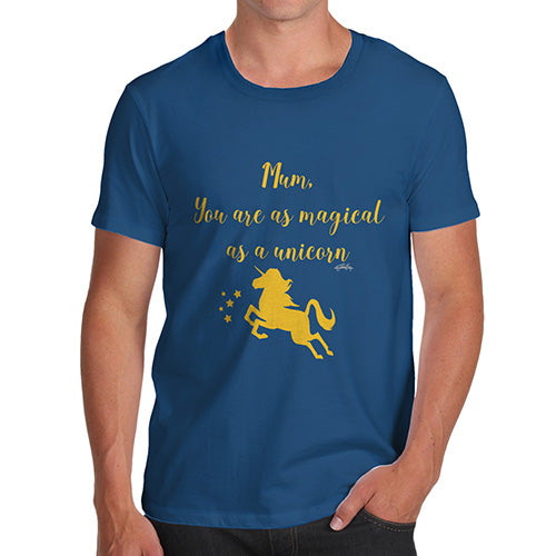 Funny T-Shirts For Guys Magical Unicorn Mum Men's T-Shirt Small Royal Blue