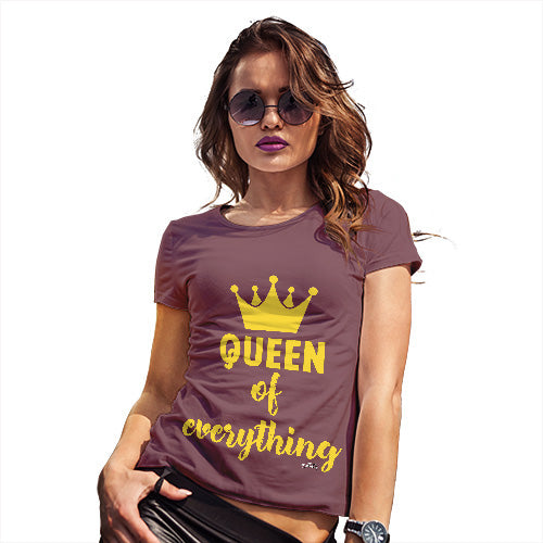 Funny T-Shirts For Women Sarcasm Queen Of Everything Crown Women's T-Shirt Medium Burgundy
