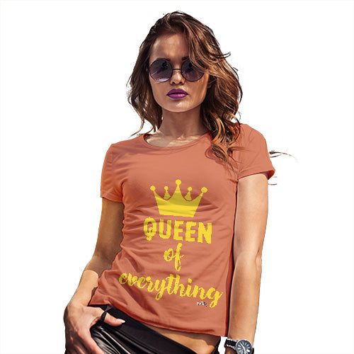 Funny T Shirts For Mom Queen Of Everything Crown Women's T-Shirt X-Large Orange