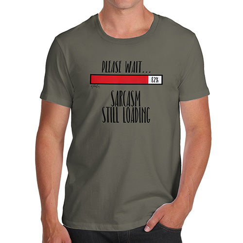 Funny Gifts For Men Sarcasm Still Loading Men's T-Shirt Medium Khaki