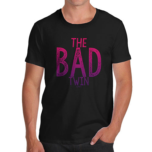 Funny T-Shirts For Men Sarcasm The Bad Twin Men's T-Shirt Medium Black