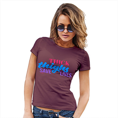 Womens Funny T Shirts Thick Lives Save Lives Women's T-Shirt Small Burgundy