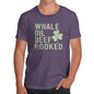 Mens Novelty T Shirt Christmas Whale Oil Beef Hooked Men's T-Shirt Medium Plum