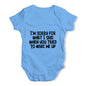 When You Tried To Wake Me Baby Unisex Baby Grow Bodysuit