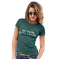 Funny Gifts For Women You Clever Little B-stard Women's T-Shirt Large Bottle Green