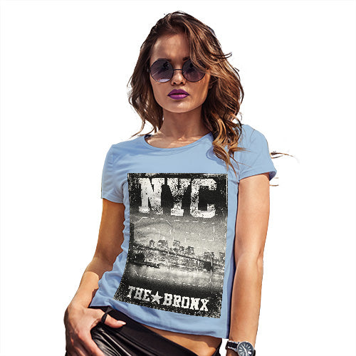 Funny T Shirts For Mum NYC 85 The Bronx Women's T-Shirt Large Sky Blue