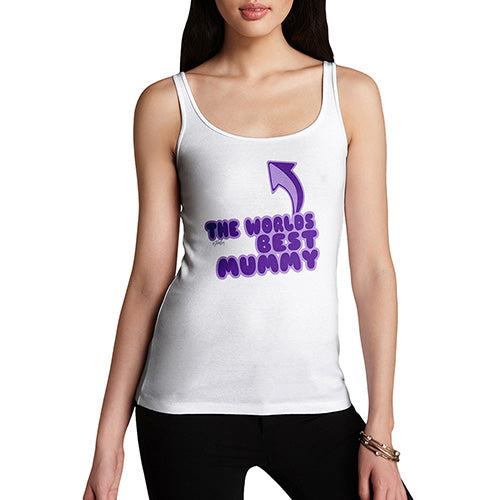 Funny Sarcasm Tank Top World's Best Mummy Women's Tank Top X-Large White