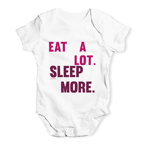 Eat A Lot Sleep More Baby Unisex Baby Grow Bodysuit