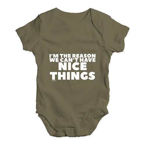 We Can't Have Nice Things Baby Unisex Baby Grow Bodysuit