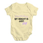 I'm Not Short My Height Is Shy  Baby Unisex Baby Grow Bodysuit