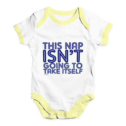 This Nap Isn't Going To Take Itself Baby Unisex Baby Grow Bodysuit