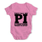 They Call Me Pi Baby Unisex Baby Grow Bodysuit