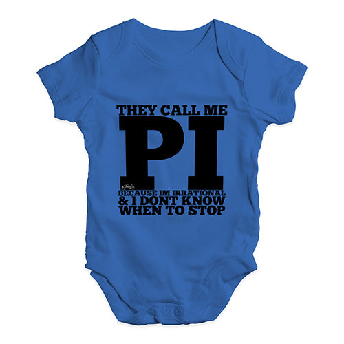 They Call Me Pi Baby Unisex Baby Grow Bodysuit