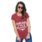 Funny T-Shirts For Women Sarcasm Sarcasm Is One Of The Services I Offer Women's T-Shirt Medium Red