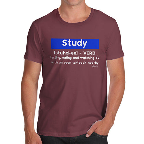 Funny Tee For Men Definition Of Study Men's T-Shirt Large Burgundy