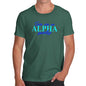 Mens Humor Novelty Graphic Sarcasm Funny T Shirt There Are No Alpha Males Men's T-Shirt Medium Bottle Green