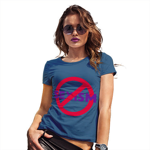 Funny Tshirts For Women No Sexism Women's T-Shirt Small Royal Blue