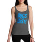 Novelty Tank Top Women Bugs Are The Best! Women's Tank Top Medium Dark Grey