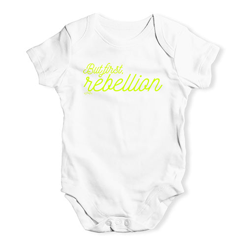 But First Rebellion Baby Unisex Baby Grow Bodysuit