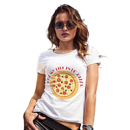 Funny Shirts For Women Cut My Life Into Pizza Women's T-Shirt Medium White