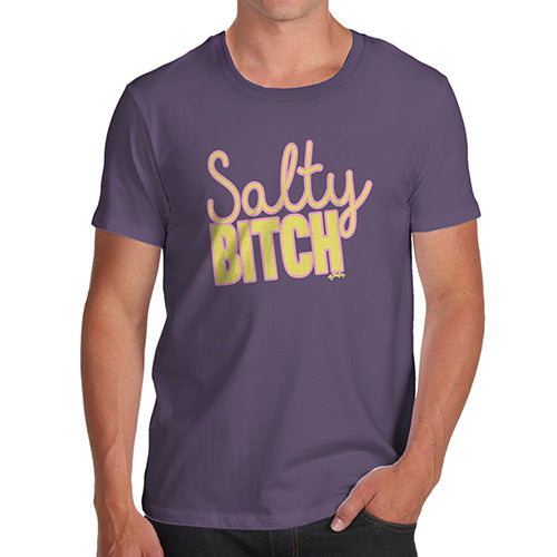 Novelty Tshirts Men Funny Salty B-tch Men's T-Shirt X-Large Plum
