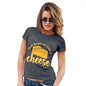 Womens Novelty T Shirt Christmas Dreams Are Made Of Cheese Women's T-Shirt Small Dark Grey