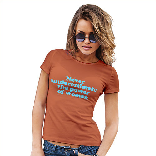 Funny T Shirts For Mum Never Underestimate Women Women's T-Shirt Large Orange