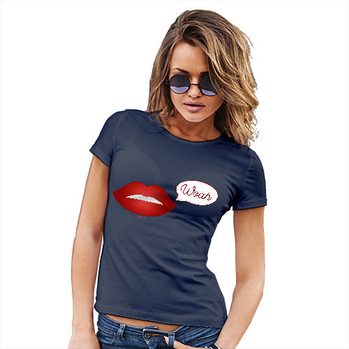 Funny T Shirts For Mum Woah Lips Women's T-Shirt Small Navy