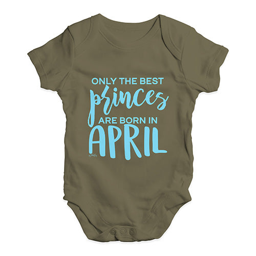 The Best Princes Are Born In April Baby Unisex Baby Grow Bodysuit