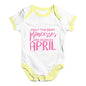 The Best Princesses Are Born In April Baby Unisex Baby Grow Bodysuit