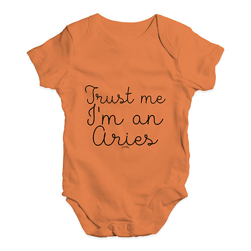 Trust Me I'm An Aries Baby Unisex Baby Grow Bodysuit