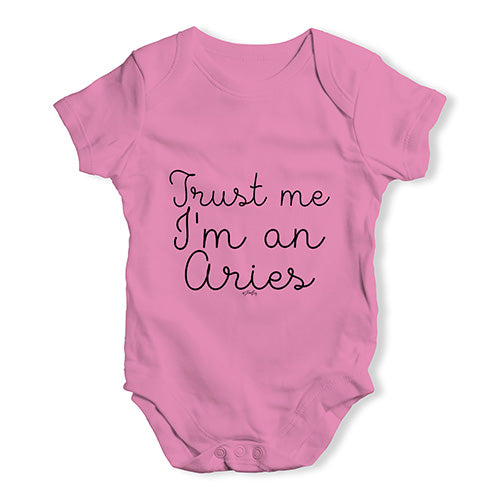 Trust Me I'm An Aries Baby Unisex Baby Grow Bodysuit