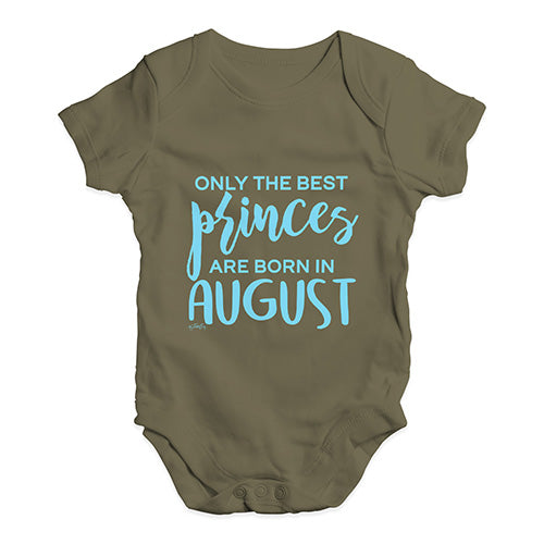 The Best Princes Are Born In August Baby Unisex Baby Grow Bodysuit