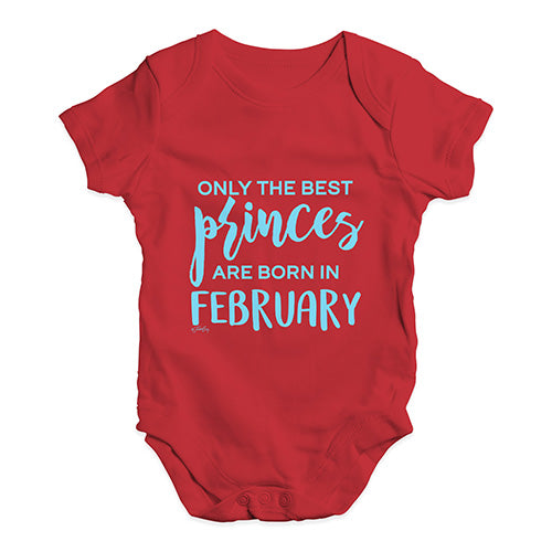 The Best Princes Are Born In February Baby Unisex Baby Grow Bodysuit