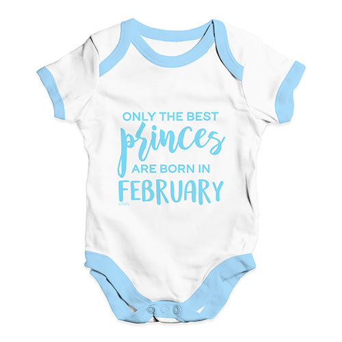 The Best Princes Are Born In February Baby Unisex Baby Grow Bodysuit