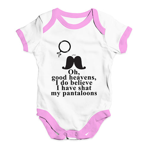 Good Heavens I Have Shat My Pantaloons Baby Unisex Baby Grow Bodysuit