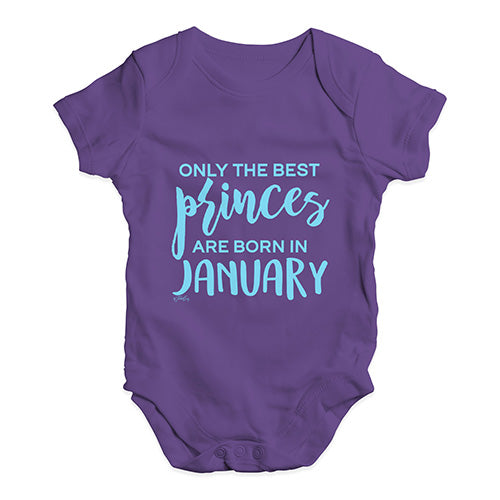 The Best Princes Are Born In January Baby Unisex Baby Grow Bodysuit