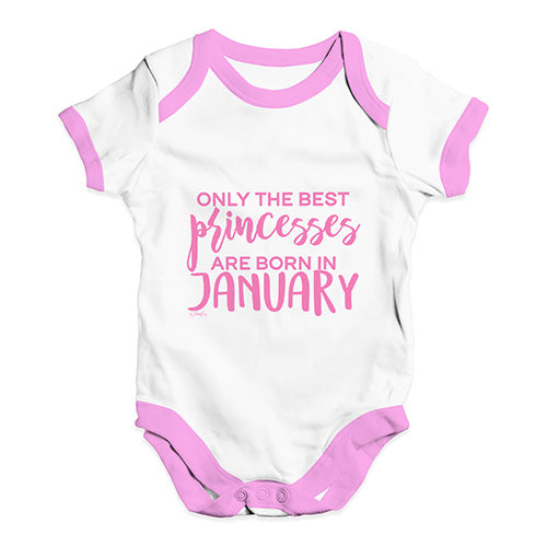 The Best Princesses Are Born In January Baby Unisex Baby Grow Bodysuit