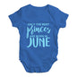 The Best Princes Are Born In June Baby Unisex Baby Grow Bodysuit