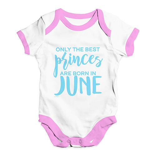 The Best Princes Are Born In June Baby Unisex Baby Grow Bodysuit